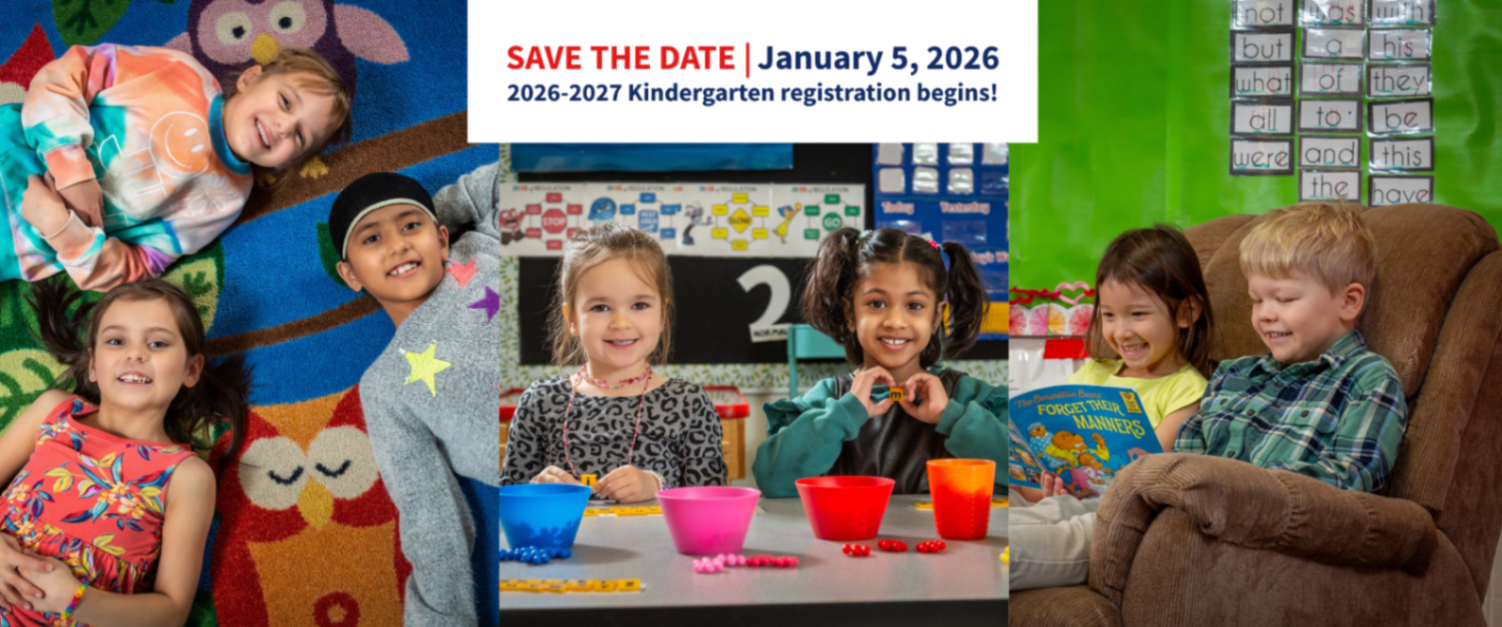 Save the Date 2026-2027 Kindergarten registration Banner