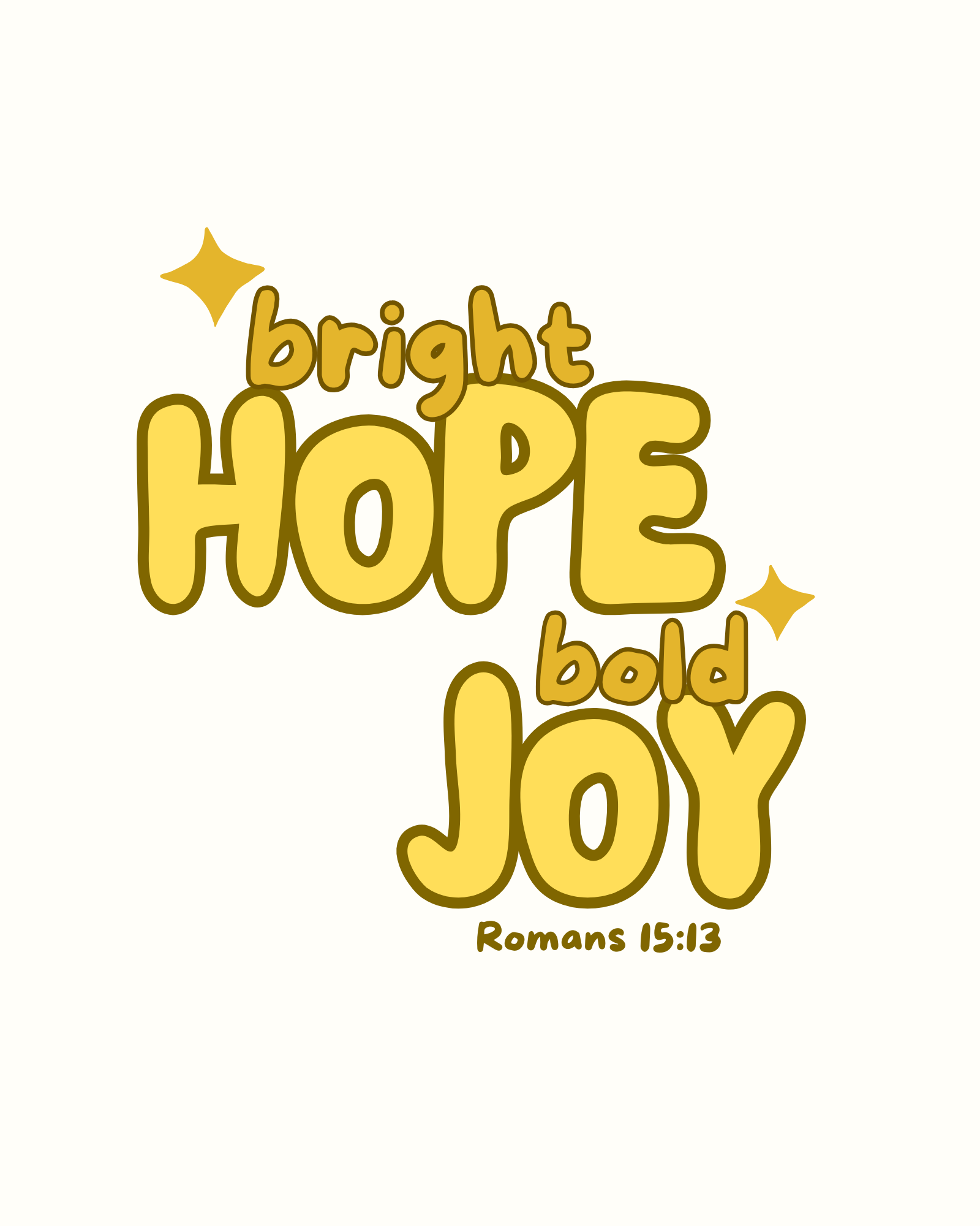 brighthopeboldjoysign Canvas Portrait 